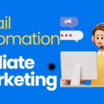 Using Email Automation for Affiliate Marketing